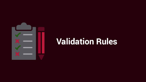 VALIDATION RULES